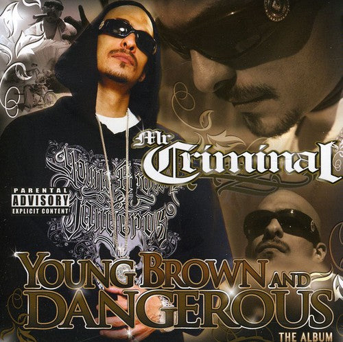 Mr. Criminal - Young Brown and Dangerous