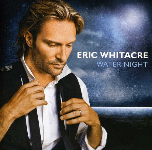 Eric Whitacre - Water Night