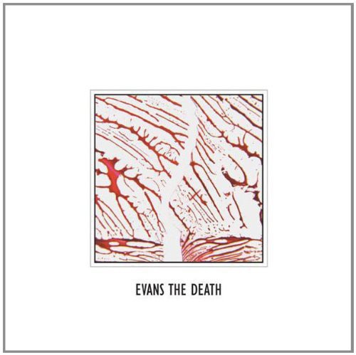 Evans the Death - Evans the Death