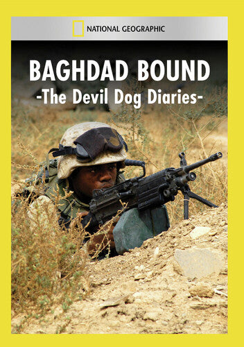 Baghdad Bound: Devil Dog Diaries