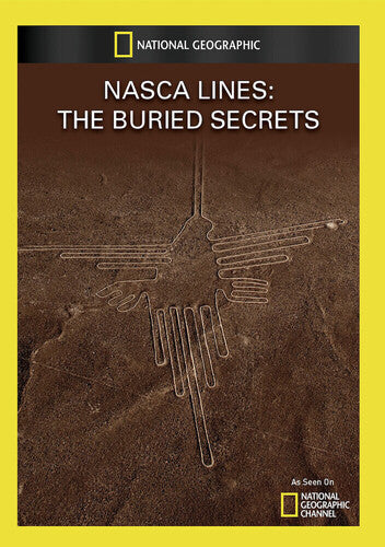 Nasca Lines: The Buried Secrets