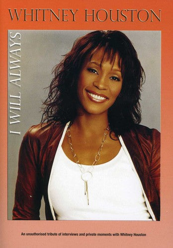 Houston,whitney / I Will Always: Unauthorized