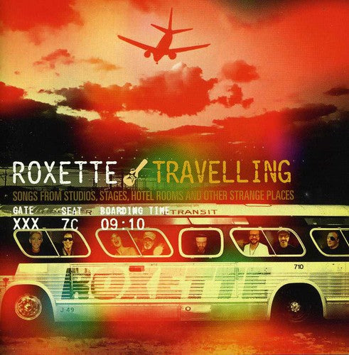 Roxette - Travelling