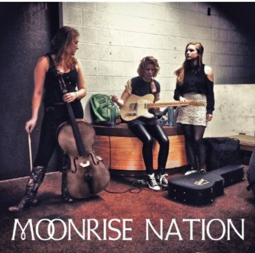 Moonrise Nation - Moonrise Nation