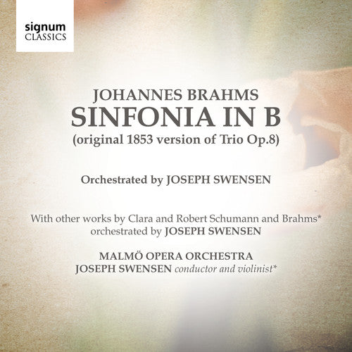 Brahms/ Malmo Opera Orch/ Swensen - Sinfonia in B