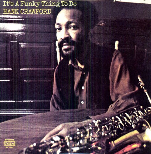 Hank Crawford - Funky Thing to Do