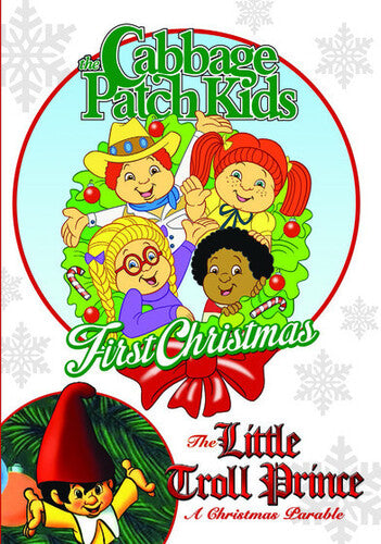 The Cabbage Patch Kids: First Christmas / The Little Troll Prince