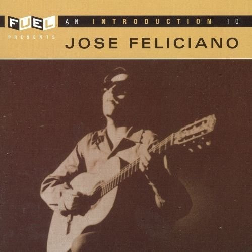 Jose Feliciano - Introduction to