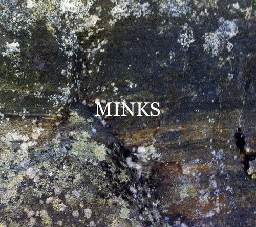 Minks - By the Hedge