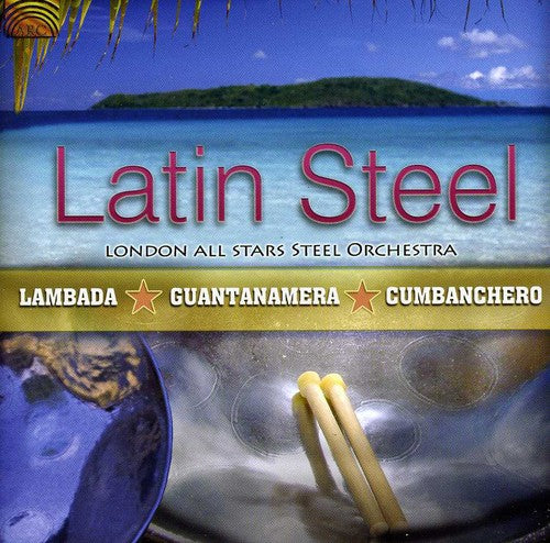 London All Stars Steel Orchestra - Latin Steel