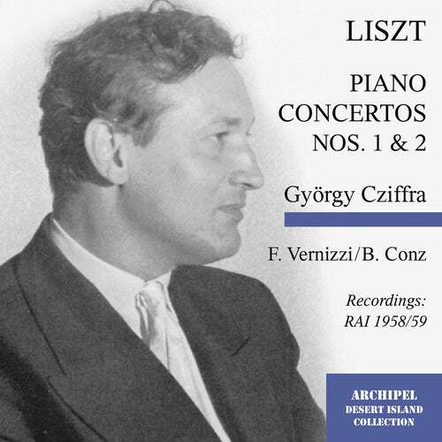 Liszt/ Cziffra/ Vernizzi/ Conz - Piano Concerto