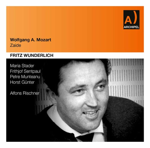 Mozart/ Wunderlich/ Rischner - Zaide