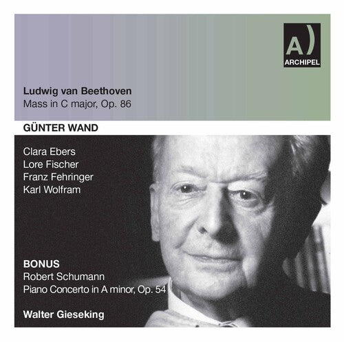 Beethoven/ Schumann/ Kro/ Wand - Mass in C Major / Piano Concerto in a Major