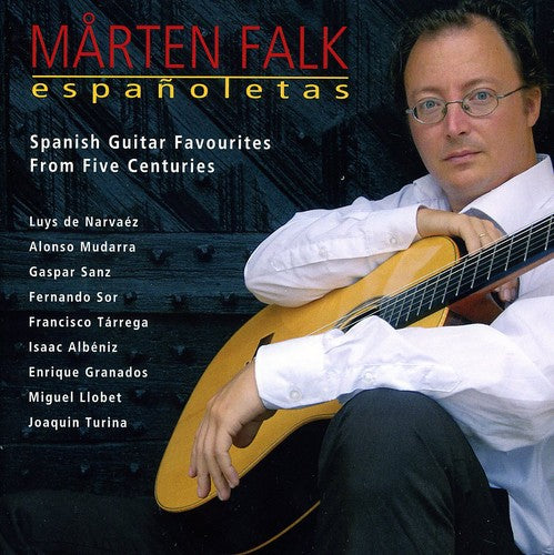 De Narvaez/ Falk/ Mudarra/ Sanz/ Sor/ Tarrega - Espanoletas