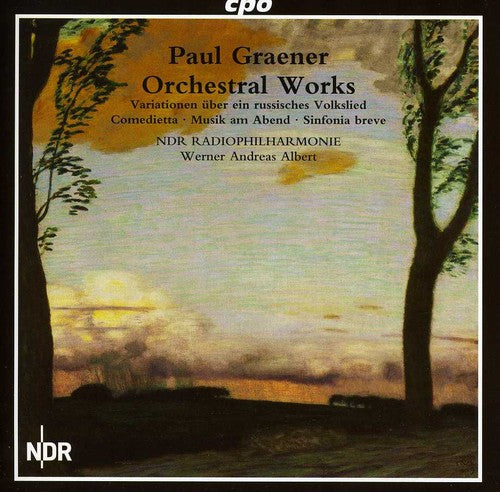 Graener/ Ndr Radiophilharmonie/ Albert - Orchestral Works 1