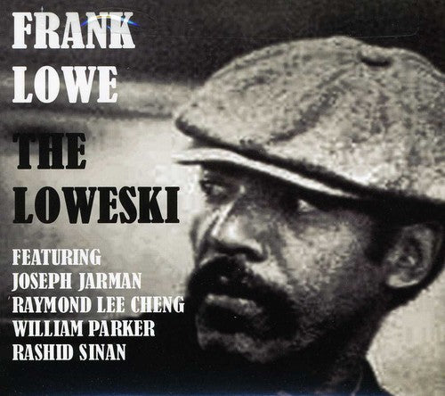 Frank Lowe - Loweski