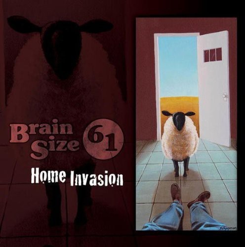 Brain Size 61 - Home Invasion