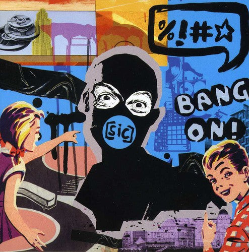 Bang - Sic