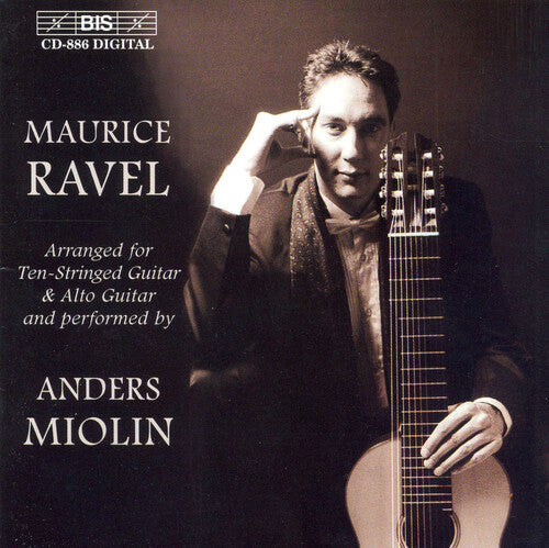 Ravel/ Molin - Arrangements for Ten-Stringed Guitar & Alto Guitar