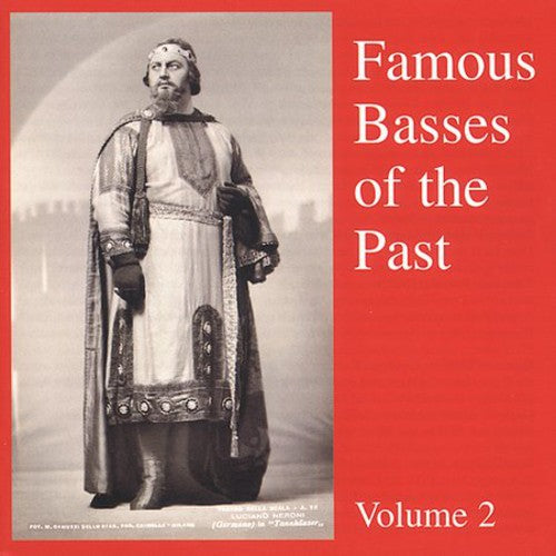 Famous Basses of the Past 2/ Various - Famous Basses of the Past-Vol. 2