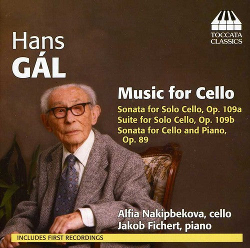 Gal/ Nakipbekova - Music for Cello
