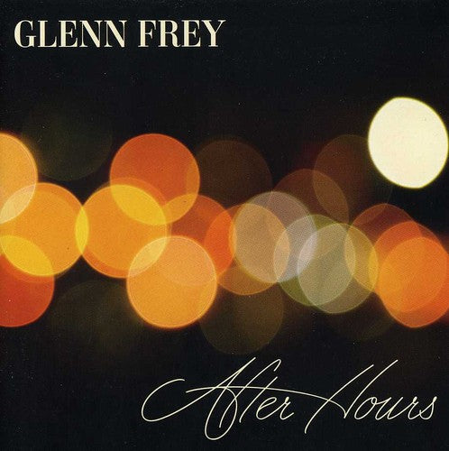 Glenn Frey - After Hours
