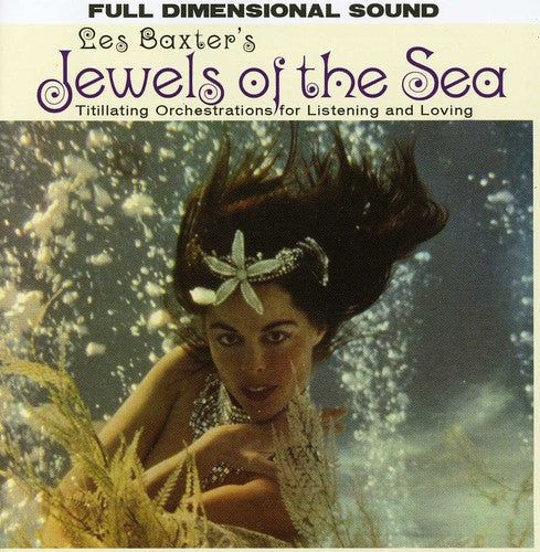 Les Baxter - Jewels of the Sea