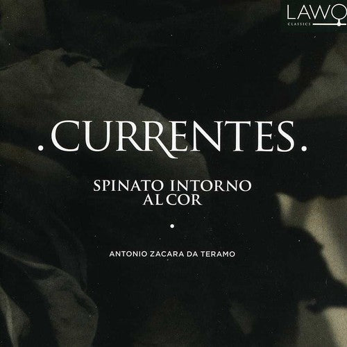 Zacara Da Teramo/ Currentes/ Mulders/ Almenning - Spinato Intorno Al Cor
