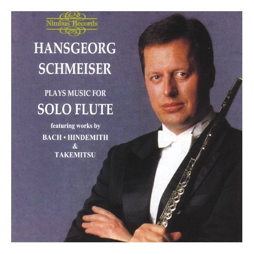 Hansgeorg Schmeiser - Plays Music for Solo Flute