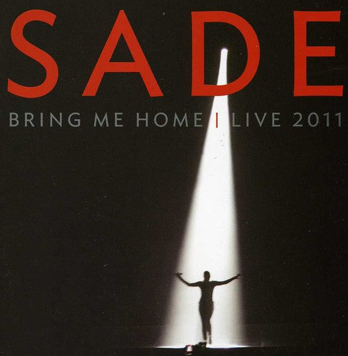 Sade: Bring Me Home: Live 2011