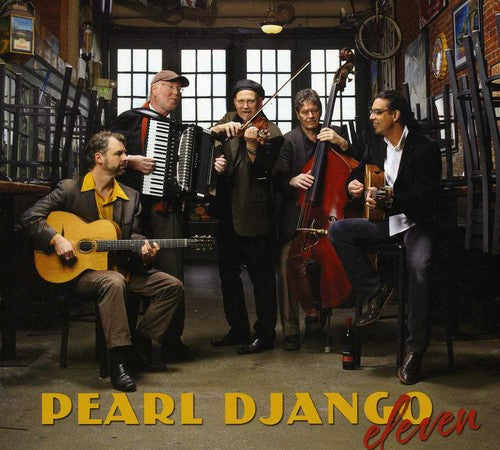 Pearl Django - Eleven