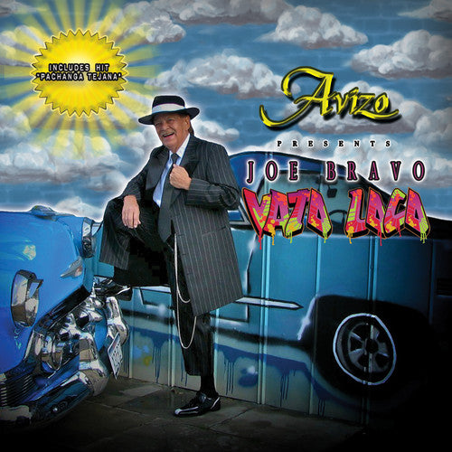 Joe Bravo - Vato Loco