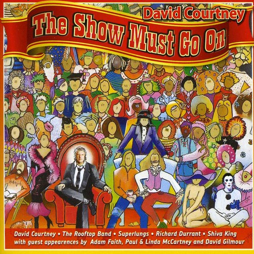 David Courtney - Show Must Go on