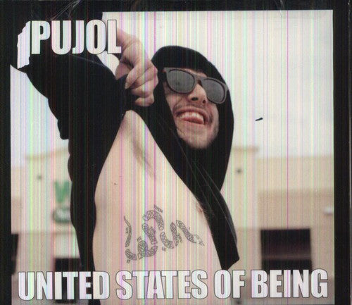 Pujol - United States of Being