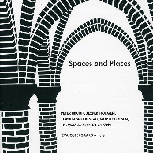 Bruun/ Holmen/ Olsen/ Snekkestadostergaard - Spaces & Places