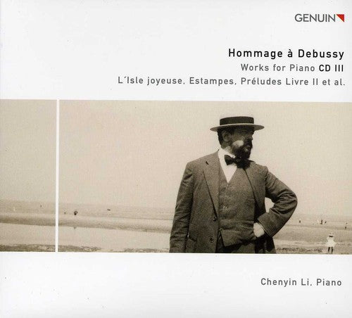 Debussy/ Chenyin Li - Hommage a Debussy: Works for Piano 3