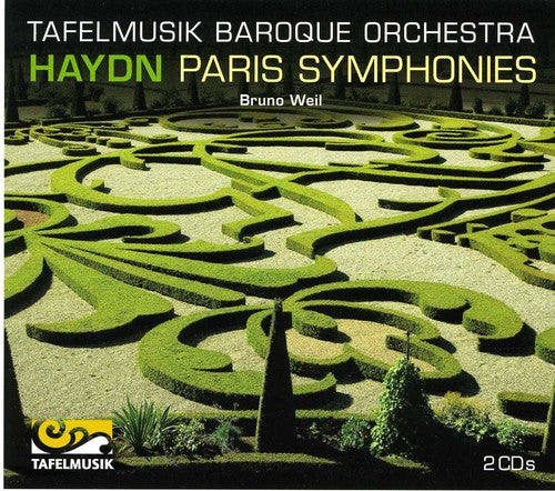 Haydn/ Tafelmusik Baroque Orch/ Weill - Paris Symphonies Nos. 82-87