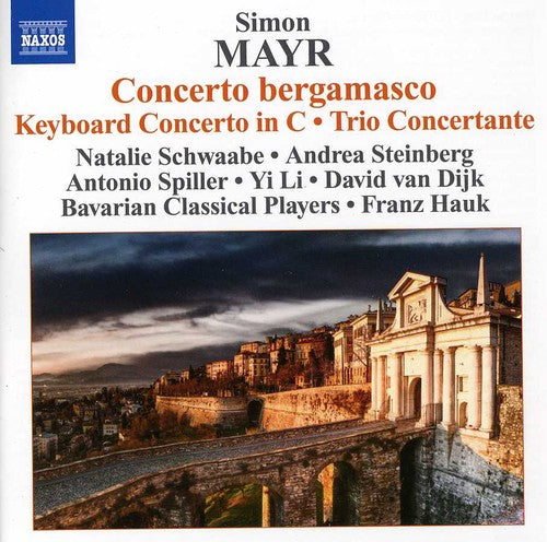Franz Hauk - Cto Bergamasco & Keyboard Cto in C Major & Trio