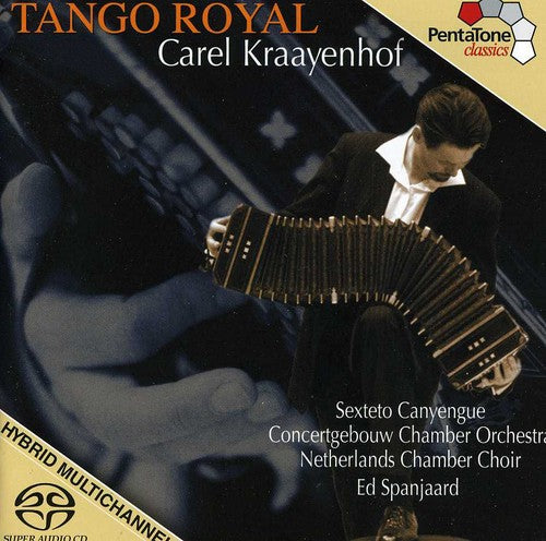 Piazzolla/ Concertgebouw Chamber Orch/ Spanjaard - Tango Royal