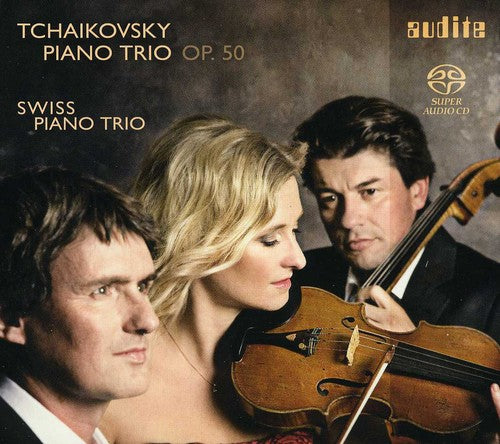 Tchaikovsky/ Swiss Piano Trio - Piano Trio Op. 50