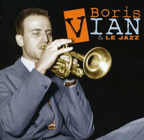 Boris Vian & Le Jazz - Collector Edition