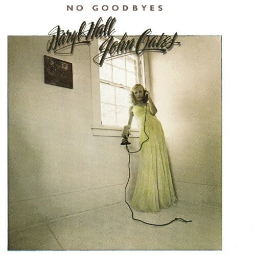 Hall & Oates - No Goodbyes