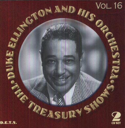 Duke Ellington - The Treasury Shows Vol. 16
