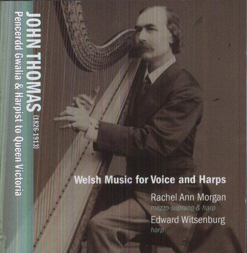 Edward Witsenburg - Welsh Music for Voice & Harp