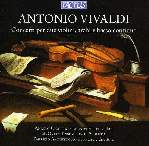 Vivaldi/ Cicillini/ Venturi/ Ammetto - Concerto for Two Violins Strings & Continuo