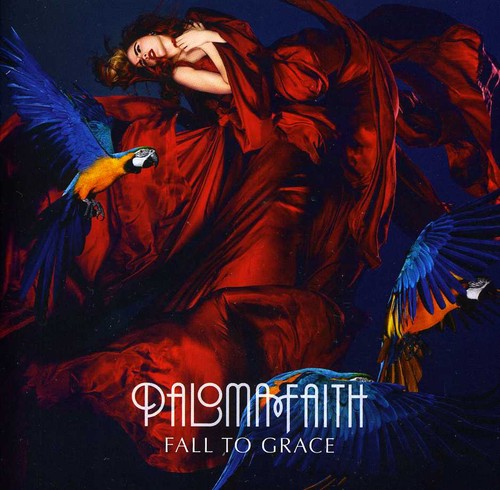 Paloma Faith - Fall to Grace
