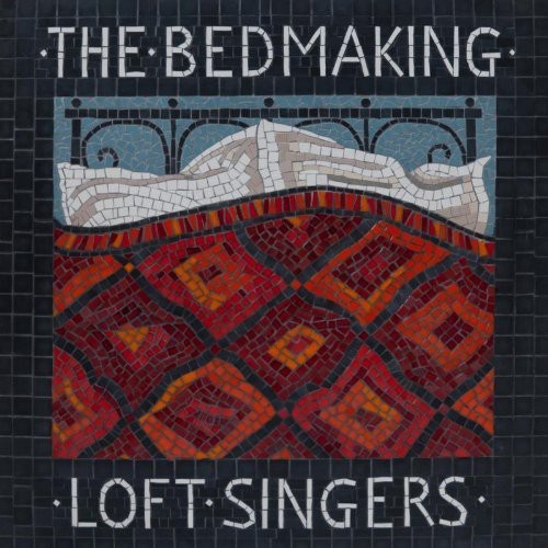 Andover Museum Loft Singers - Bedmaking
