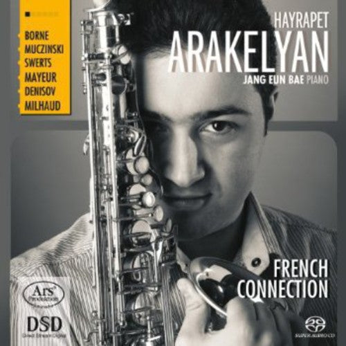 Milhaud/ Denisov/ Mayeur/ Arakelyan - French Connection