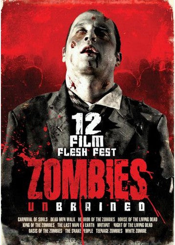 Zombies Unbrained - 12 Film Flesh Fest