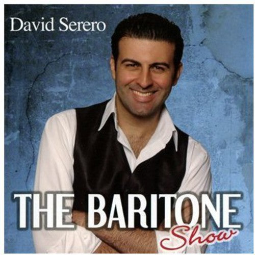 David Serero - Baritone Show